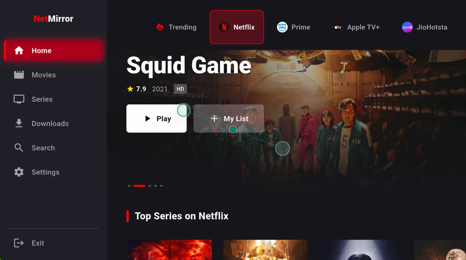 NetMirror TV home screen — provider tabs (Trending, Netflix, Prime, Apple TV+, JioHotstar) across the top, Squid Game featured with Play and My List, and a Top Series on Netflix row.